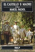 EL CASTILLO DE MI MADRE