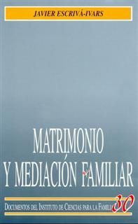 MATRIMONIO Y MEDIACIÓN FAMILIAR