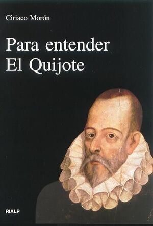 PARA ENTENDER EL QUIJOTE