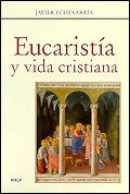 EUCARISTÍA Y VIDA CRISTIANA