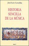 HISTORIA SENCILLA DE LA MÚSICA