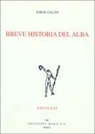 BREVE HISTORIA DEL ALBA