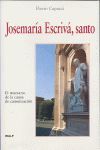 JOSEMARÍA ESCRIVÁ, SANTO