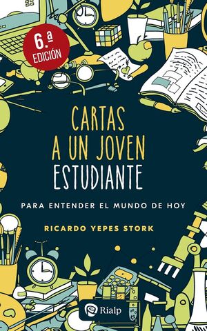 CARTAS A UN JOVEN ESTUDIANTE  6ªED.
