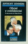 OFICIAL Y CONFIDENCIAL (LA VIDA SECRETA DE J. EDGAR HOOVER)