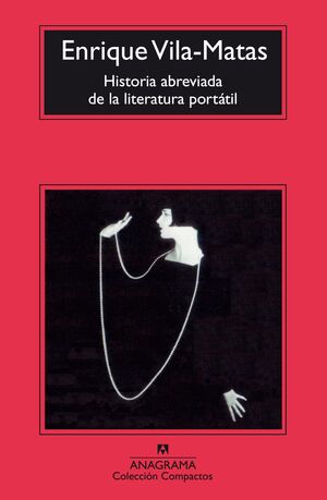 HISTORIA ABREVIADA DE LA LITERATURA PORTÁTIL