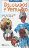 DECORADOS Y VESTUARIO