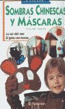SOMBRAS CHINESCAS Y MASCARAS