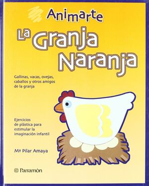 LA GRANJA NARANJA