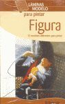 LÁMINAS MODELO PARA PINTAR FIGURA