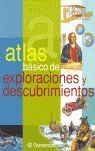 ATLAS BÁSICO DE EXPLORACIONES Y DESCUBRIMIENTOS