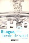 EL AGUA, FUENTE DE SALUD
