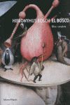 HIERONYMUS BOSCH (EL BOSCO). OBRA COMPLETA