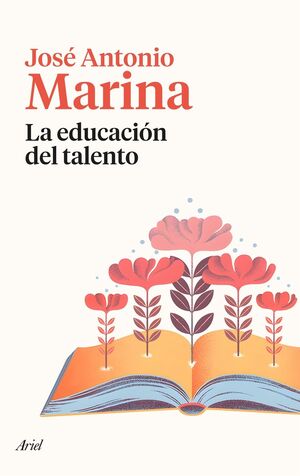 LA EDUCACION DEL TALENTO