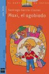 MAXI, EL AGOBIADO