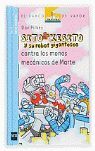 SITO KESITO Y SU ROBOT GIGANTESCO CONTRA LOS MONOS MECÁNICOS DE MARTE