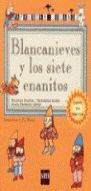 BLANCANIEVES Y LOS SIETE ENANITOS