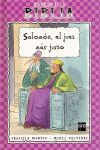 SALOMÓN, EL JUEZ MÁS JUSTO