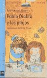 PABLO DIABLO Y LOS PIOJOS