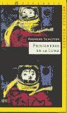 PRISIONEROS EN LA LUNA