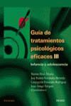GUIA DE TRATAMIENTOS PSICOLÓGICOS EFICACES III