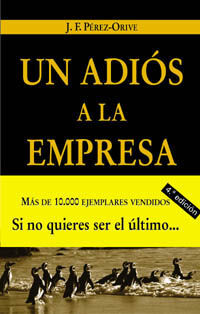 UN ADIÓS A LA EMPRESA