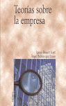 TEORÍAS SOBRE LA EMPRESA
