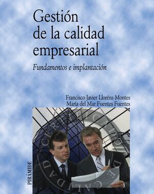 GESTIÓN DE LA CALIDAD EMPRESARIAL