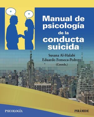 MANUAL DE PSICOLOGÍA DE LA CONDUCTA SUICIDA