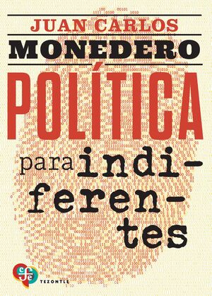POLÍTICA PARA INDIFERENTES
