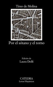 POR EL SOTANO Y EL TORNO