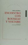 ENCUENTRO CON ROUSSEAU Y VOLTAIRE