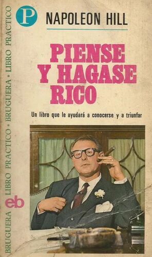 PIENSE Y HÁGASE RICO