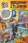 EL ATASCO DE INFLUENCIAS (OLÉ! MORTADELO 3)