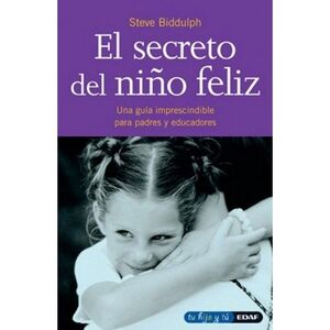 EL SECRETO DEL NIÑO FELIZ