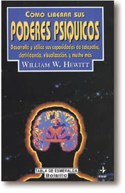 CÓMO LIBERAR SUS PODERES PSÍQUICOS