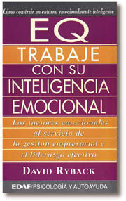 EQ, TRABAJE CON SU INTELIGENCIA EMOCIONAL