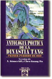 ANTOLOGÍA DE LA DINASTÍA TANG