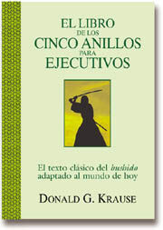 EL LIBRO DE LOS CINCO ANILLOS PARA EJECUTIVOS