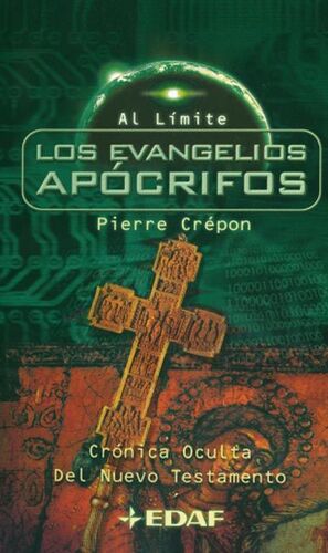LOS EVANGELIOS APÓCRIFOS