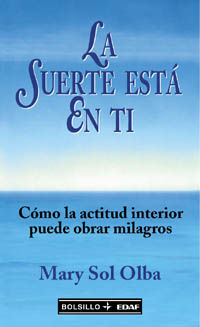 LA SUERTE ESTÁ EN TI