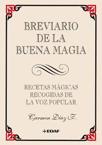 BREVIARIO DE LA BUENA MAGIA