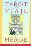 EL TAROT Y EL VIAJE DEL HÉROE