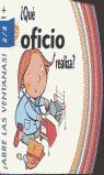¿QUÉ OFICIO REALIZAS?