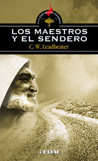 LOS MAESTROS Y EL SENDERO