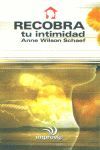 RECOBRA TU INTIMIDAD