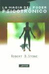 LA MAGIA DEL PODER PSICOTRÓNICO