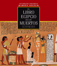 EL LIBRO EGIPCIO DE LOS MUERTOS ILUSTRADO