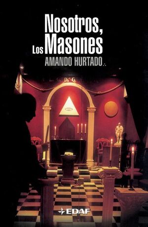 NOSOTROS, LOS MASONES