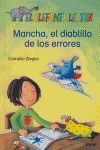 MANCHA, EL DIABLILLO DE LOS ERRORES